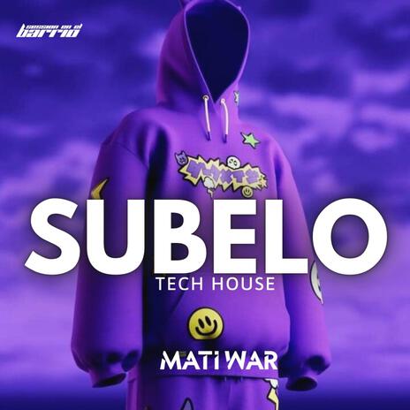 SUBELO (Tech House) | Boomplay Music