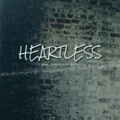 Heartless (feat. Chase Morgan) | Boomplay Music