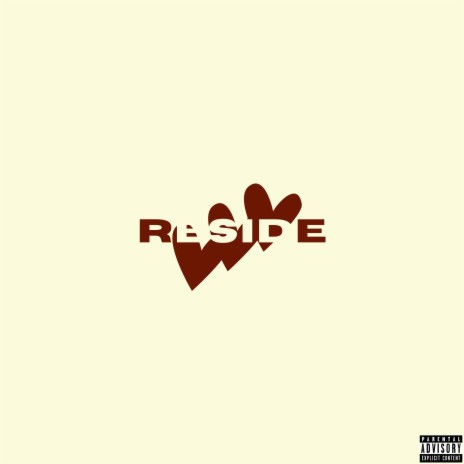 RESIDE | Boomplay Music