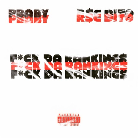 FUCK DA RANKINGS ft. R$C DITO | Boomplay Music