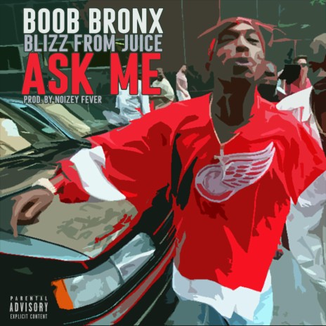 Ask Me ft. Blizz from Juice & Noizey Fever | Boomplay Music