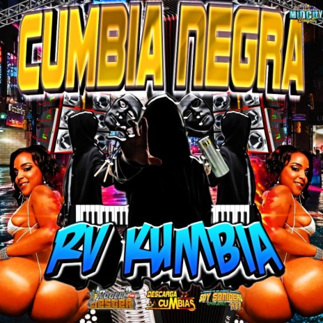 Cumbia Negra | Boomplay Music
