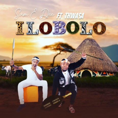 ILOBOLO ft. Thwasa | Boomplay Music