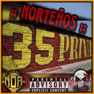 Norteños :: La Priva 35