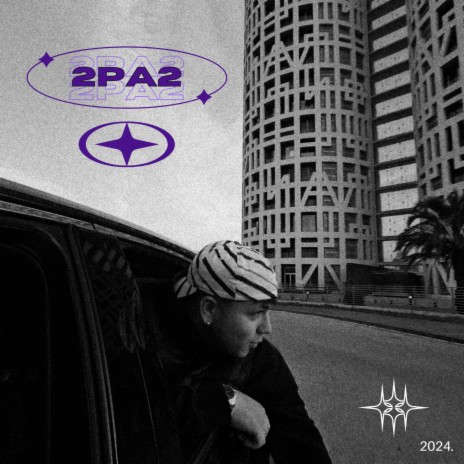 2PA2 | Boomplay Music