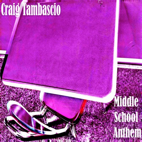 Middle School Anthem | Boomplay Music