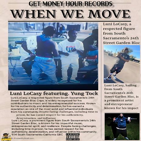 When we Move ft. Yung Tock | Boomplay Music