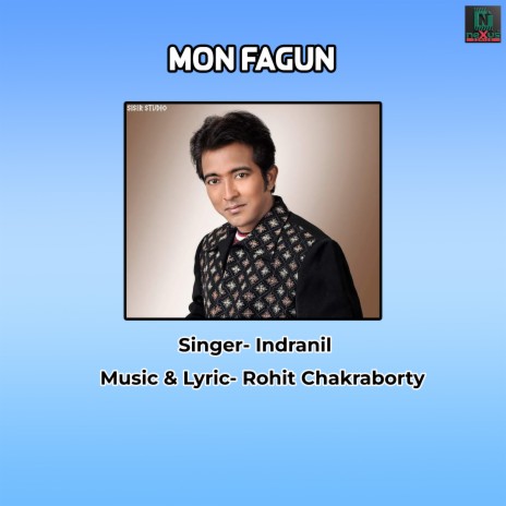 Mon Fagun ft. Rohit Chakraborty | Boomplay Music