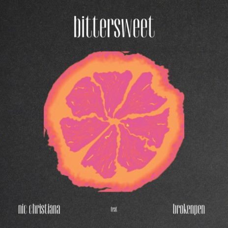 Bittersweet ft. Brokenpen | Boomplay Music