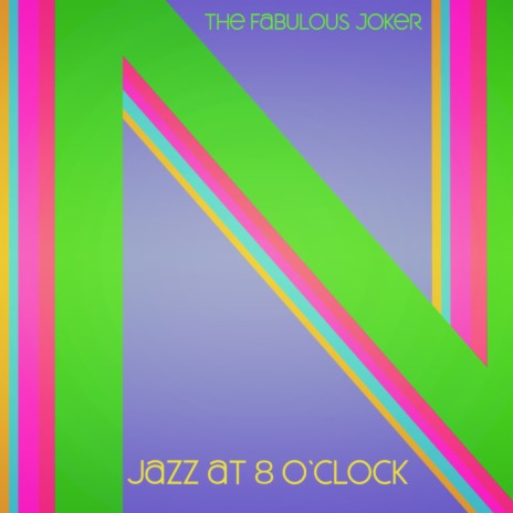 Jazz at 8 o'clock | Boomplay Music