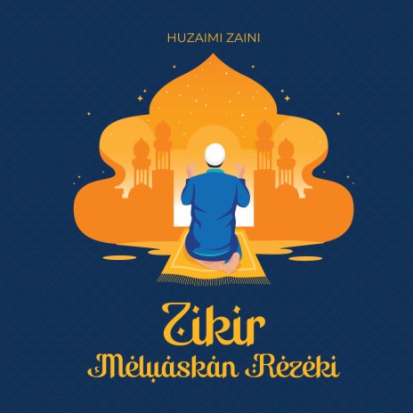 Zikir Meluaskan Rezeki | Boomplay Music