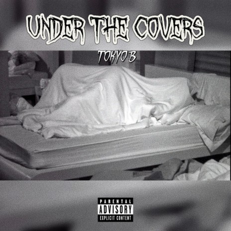 Under The Covers | Boomplay Music
