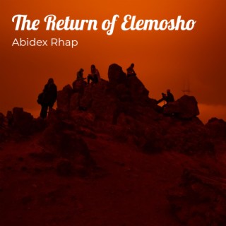 The Return of Elemosho