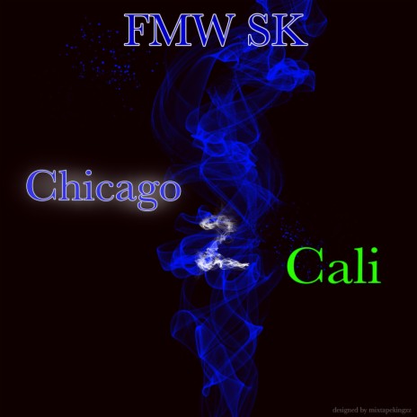 Chicago2Cali | Boomplay Music