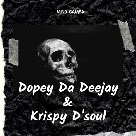 Mind Games ft. Dopey Da Deejay | Boomplay Music