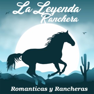 Romanticas Y Rancheras