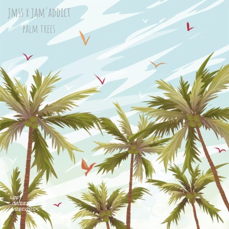 Palm Trees ft. Jam'addict | Boomplay Music