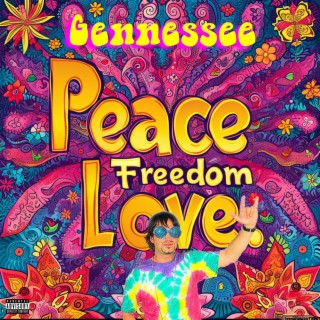 Peace Freedom Love