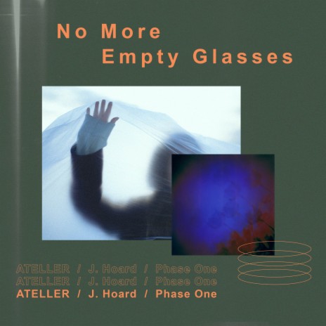 No More Empty Glasses ft. Phase One & J. Hoard | Boomplay Music