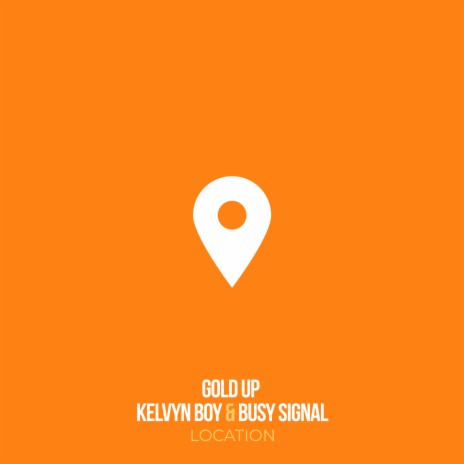 Location ft. Kelvyn Boy & Busy Signal | Boomplay Music