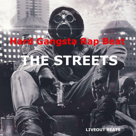 The Streets (Hard Gangsta Rap Beat)