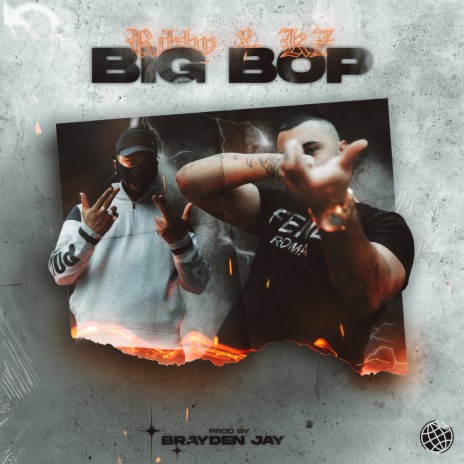 BIG BOP ft. KZ Da Bandit | Boomplay Music
