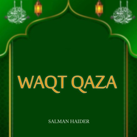 Waqt Qaza | Boomplay Music