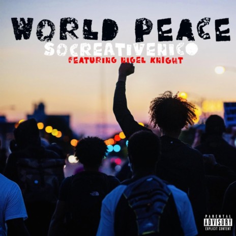 World Peace ft. Nigel Knight | Boomplay Music