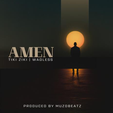 Amen ft. Wadless | Boomplay Music