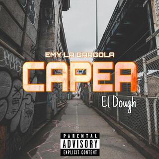 Capea El Dough 2k25 lyrics | Boomplay Music