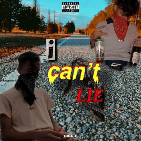 I Can't Lie | Boomplay Music