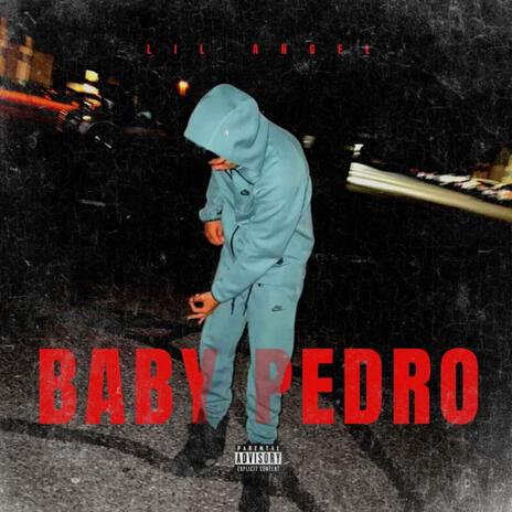 Baby pedro | Boomplay Music