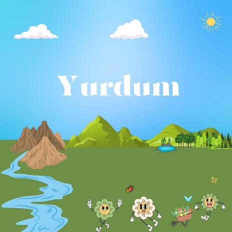 Yurdum | Boomplay Music