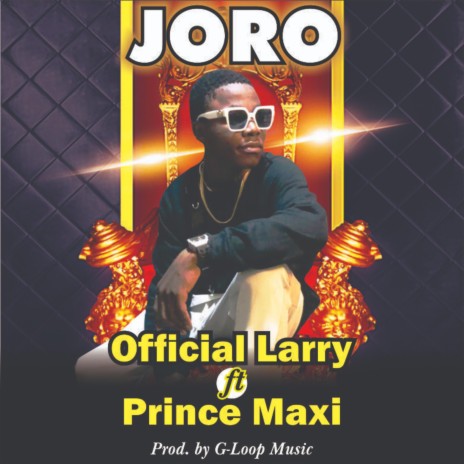 Joro ft. Prince Maxi & G-Loop Music | Boomplay Music