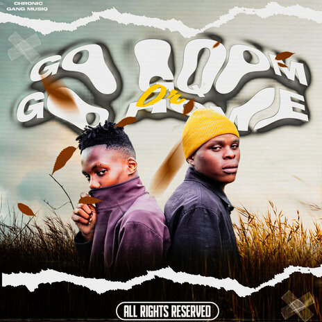 Go Gqom or Go Home | Boomplay Music