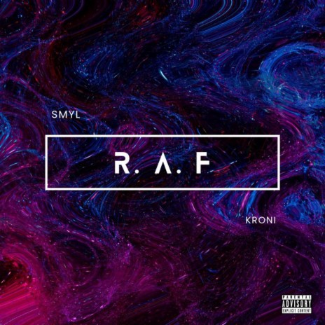 R.A.F ft. Kroni | Boomplay Music