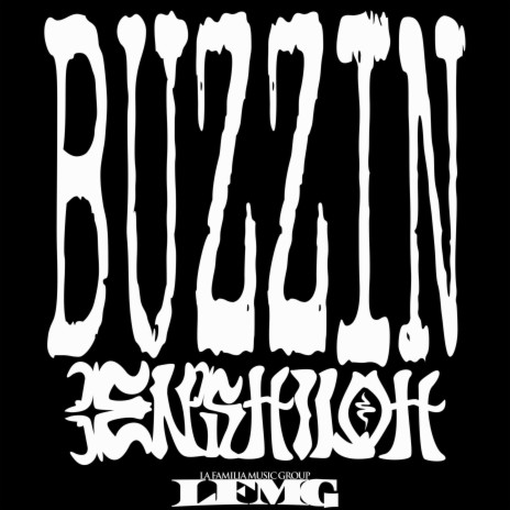 BUZZIN | Boomplay Music