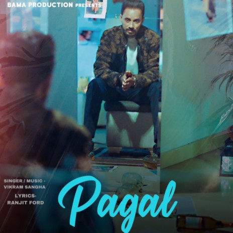 Pagal | Boomplay Music