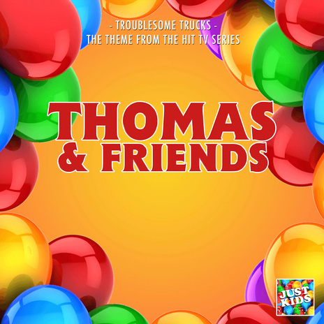 Troublesome Trucks (From Thomas & Friends) | Boomplay Music