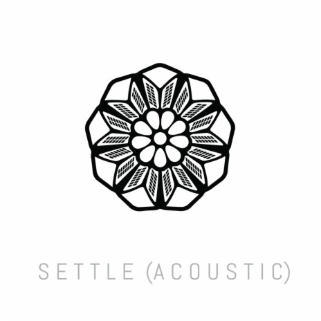 Settle (Acoustic) | Boomplay Music