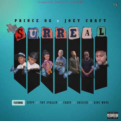 Surreal ft. Sippy, Tay Stallin, Crazy, Bassick & King Wave | Boomplay Music