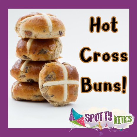 Hot Cross Buns | Boomplay Music