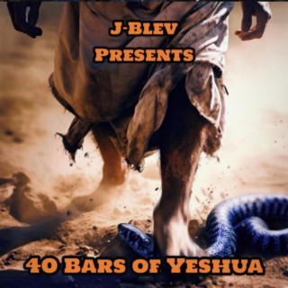 40 Bars of Yeshua ft. OnBeatMusic lyrics | Boomplay Music