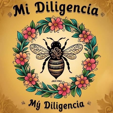 Mi Diligencia My Diligencia | Boomplay Music