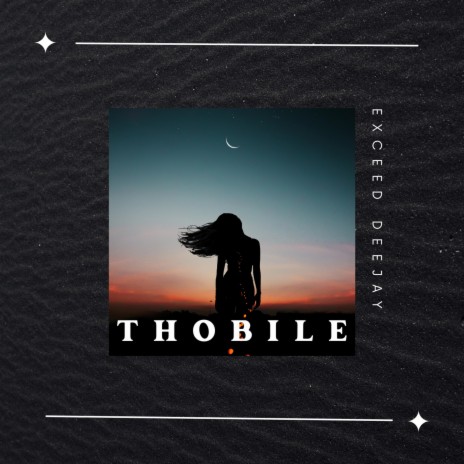 Thobile | Boomplay Music