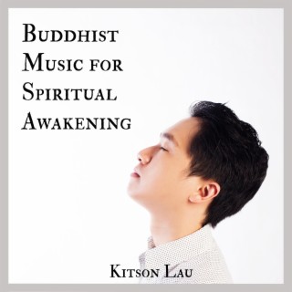 Buddhist Music for Spiritual Awakening