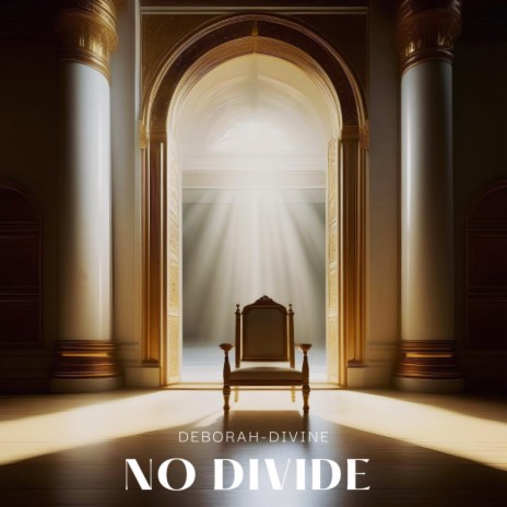 No Divide (Holy) | Boomplay Music