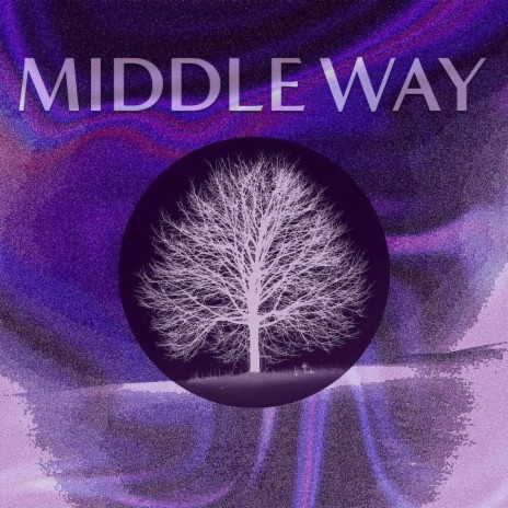 Middle Way ft. PkeyC