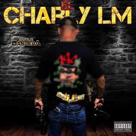 El Charly LM | Boomplay Music