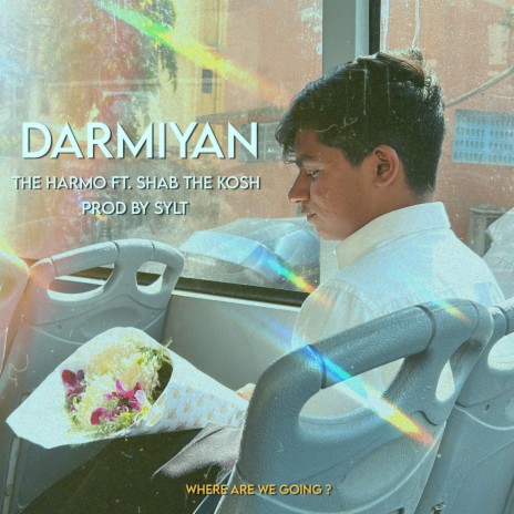 Darmiyan ft. Shab the kosh & Sylt | Boomplay Music